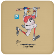 "Long Gone" Coaster