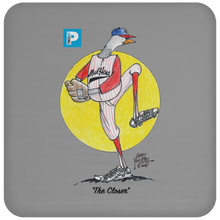 "The Closer" Coaster